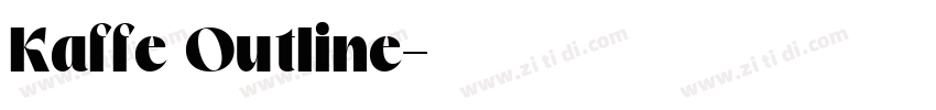 Kaffe Outline字体转换 Kaffe Outline字体转换